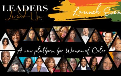 Press Release: Announcing Leaders LeadUp™ – An online social community and learning platform for Women of Color